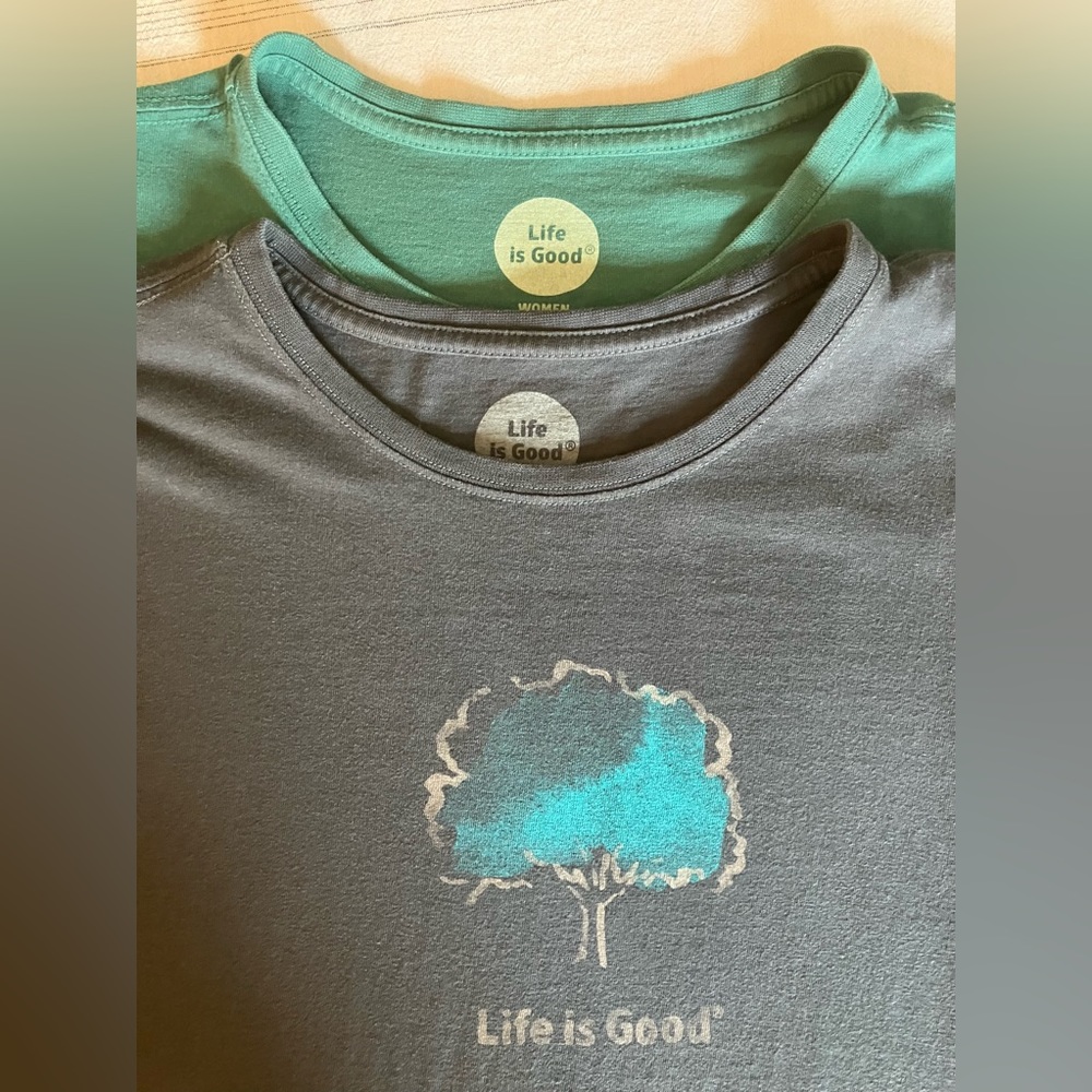 Life is Good 2 long sleeve T’s